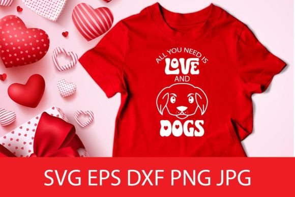 All You Need is Love and Dogs SVG Review