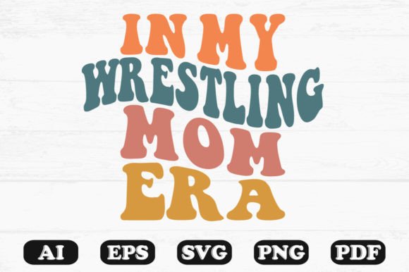 In My Wrestling Mom Era Wavy SVG: Embroidery Review
