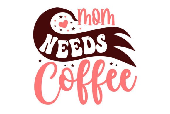 Mom Needs Coffee SVG: An Embroidery Designer’s Review