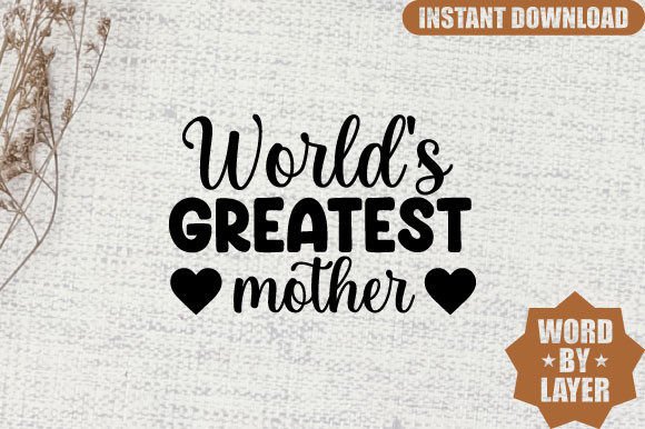 World's Greatest Mother SVG: An Embroidery Review